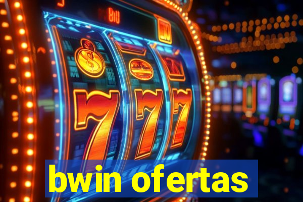 bwin ofertas