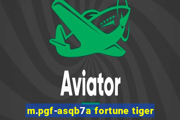 m.pgf-asqb7a fortune tiger