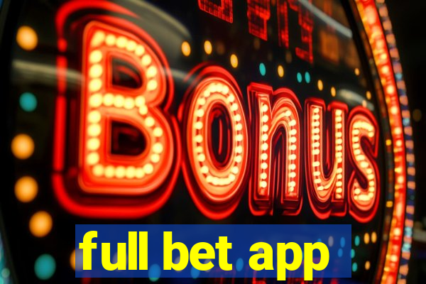 full bet app