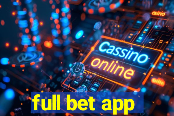 full bet app