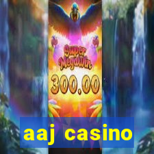 aaj casino