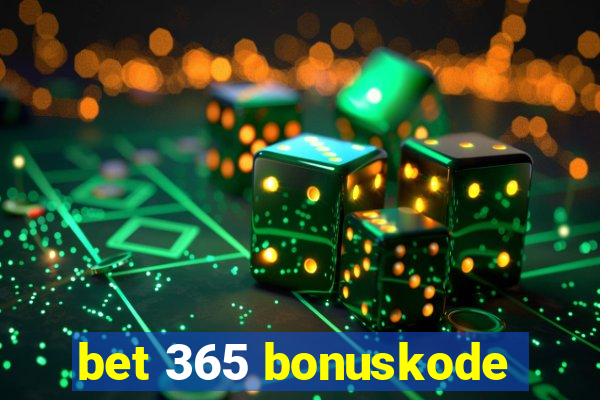 bet 365 bonuskode