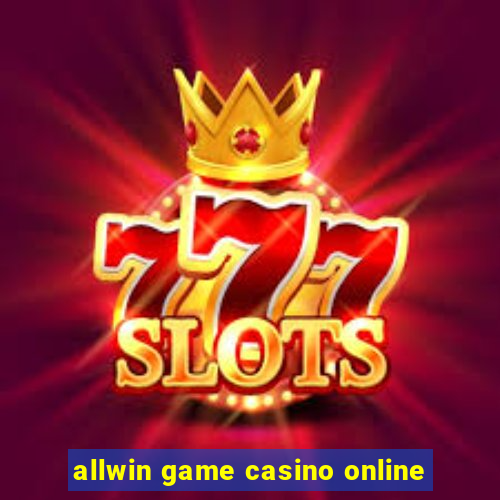 allwin game casino online