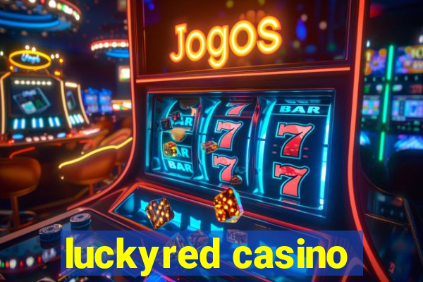 luckyred casino