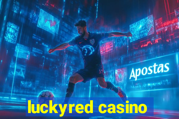 luckyred casino