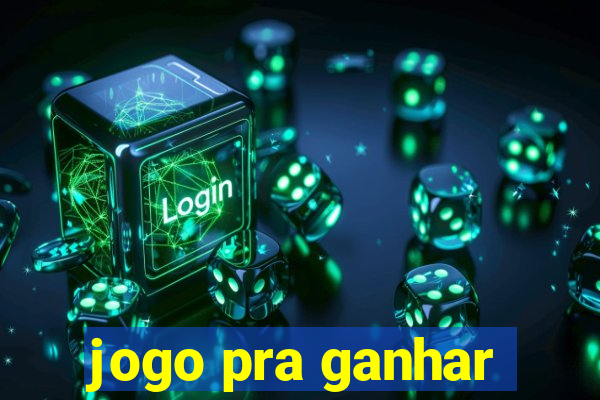 jogo pra ganhar