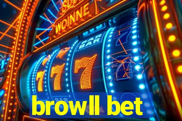 browll bet