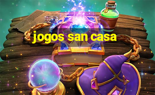 jogos san casa