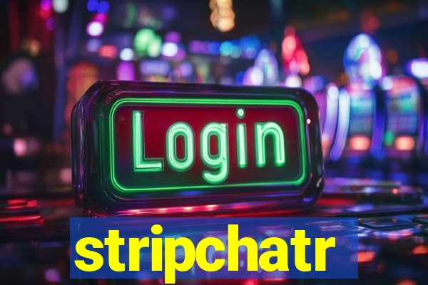 stripchatr