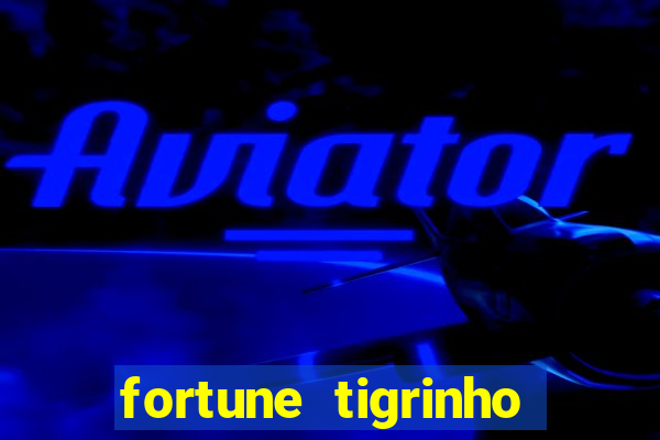 fortune tigrinho demo grátis