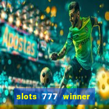 slots 777 winner como sacar