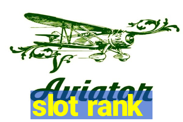 slot rank