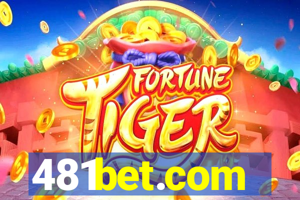 481bet.com