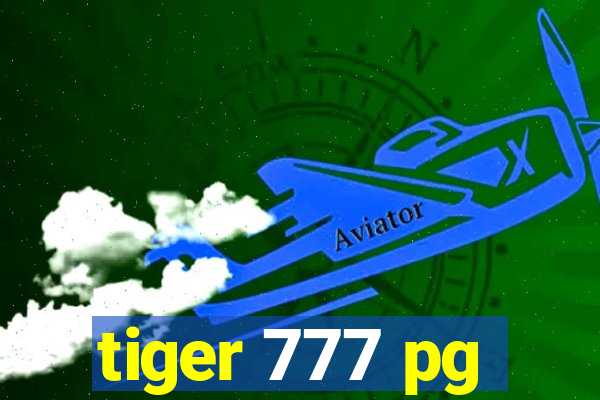 tiger 777 pg