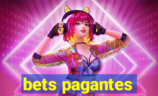 bets pagantes