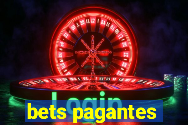 bets pagantes