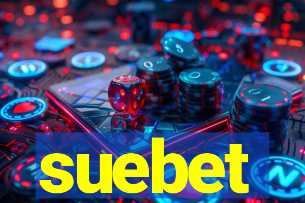 suebet