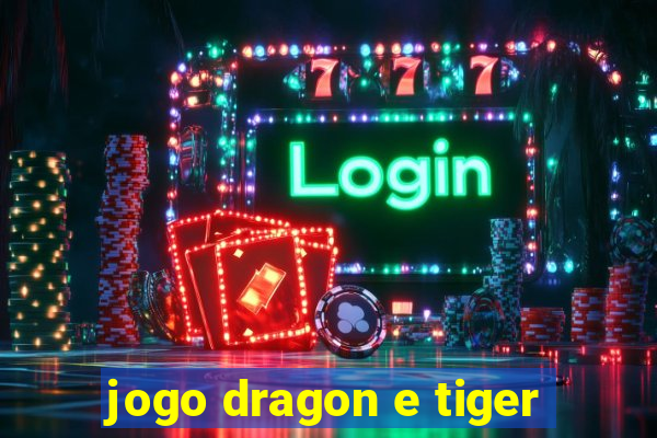 jogo dragon e tiger