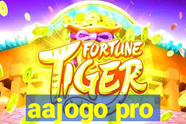 aajogo pro