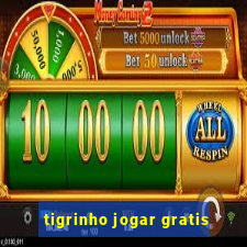 tigrinho jogar gratis