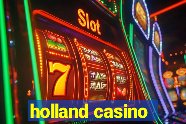 holland casino