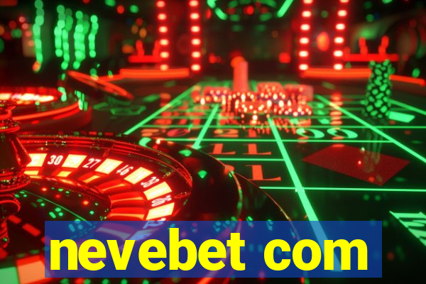 nevebet com