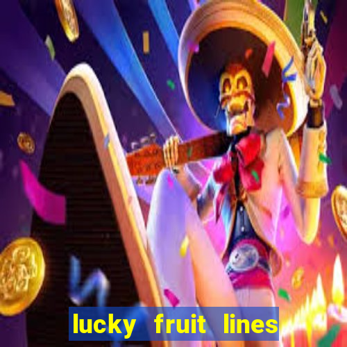 lucky fruit lines slot free play