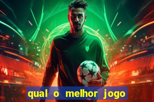 qual o melhor jogo para celular