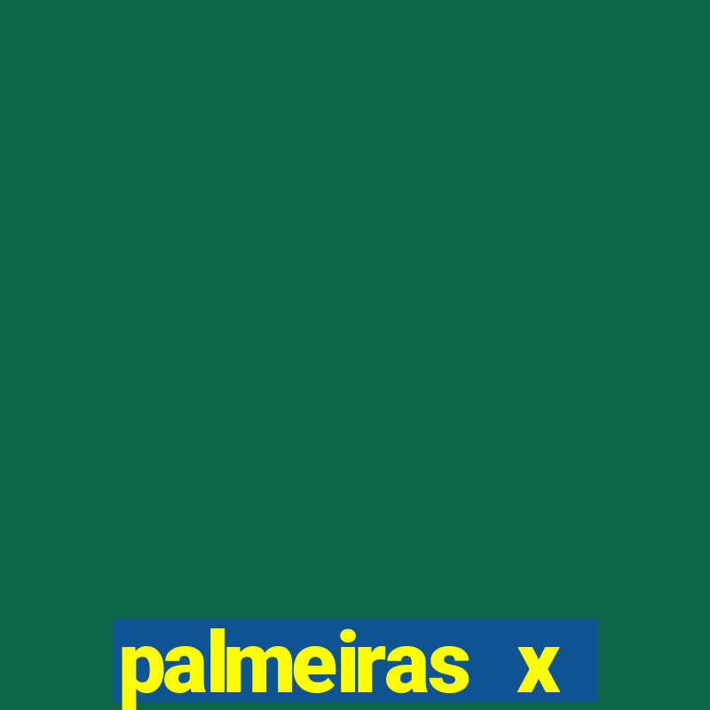 palmeiras x fortaleza palpites