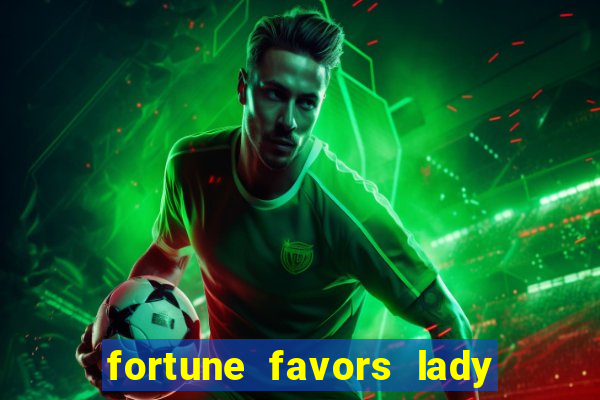 fortune favors lady nikuko assistir dublado