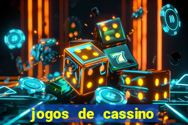 jogos de cassino para ganhar dinheiro