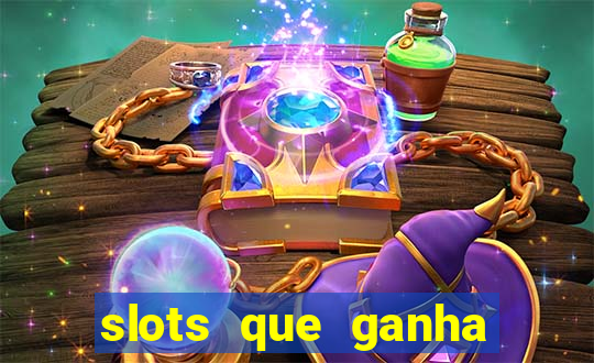 slots que ganha dinheiro de verdade