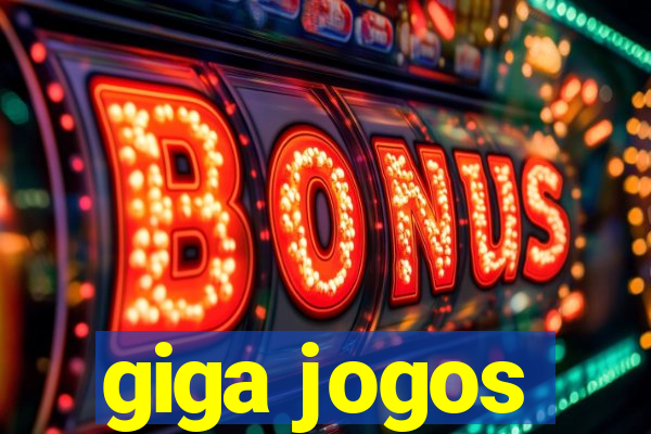 giga jogos