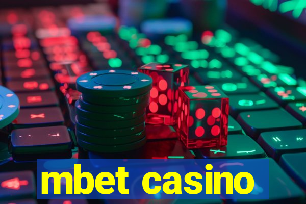 mbet casino