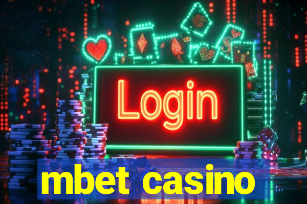 mbet casino