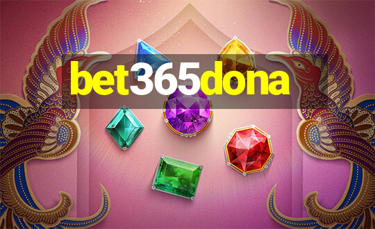 bet365dona