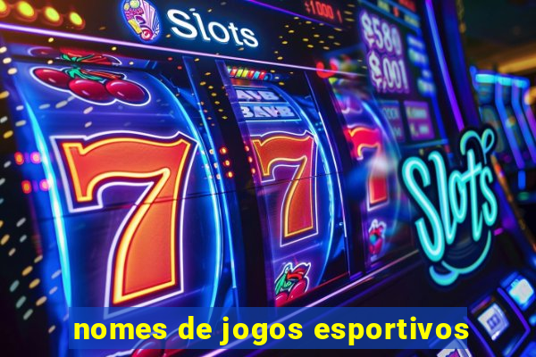 nomes de jogos esportivos