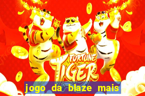 jogo da blaze mais facil de ganhar