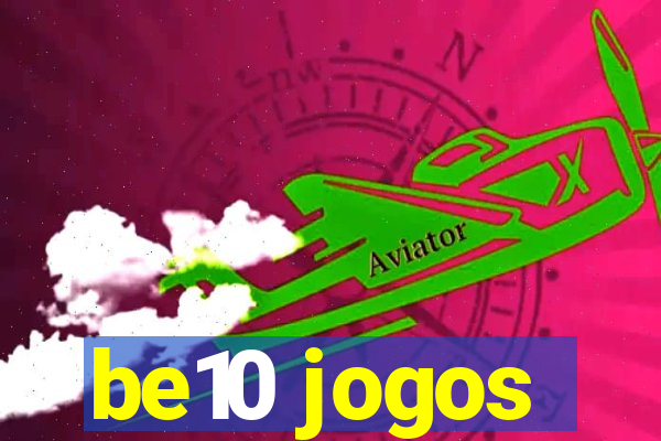 be10 jogos