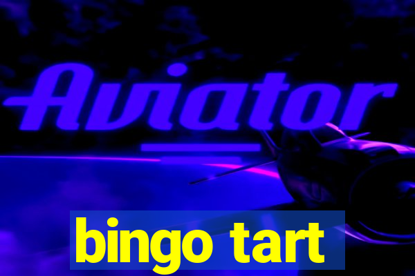 bingo tart