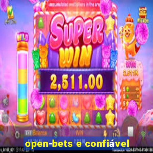 open-bets e confiável