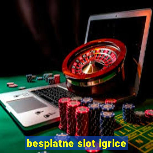 besplatne slot igrice