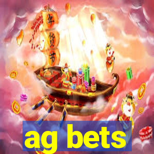 ag bets