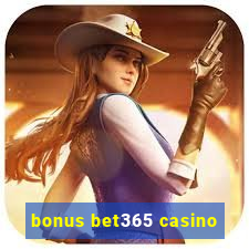 bonus bet365 casino