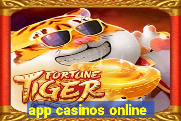 app casinos online