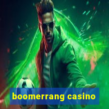 boomerrang casino