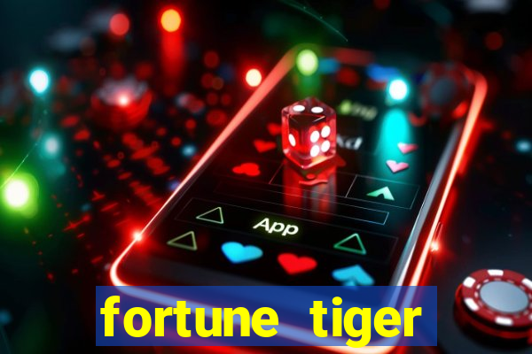 fortune tiger depósito mínimo 1 real