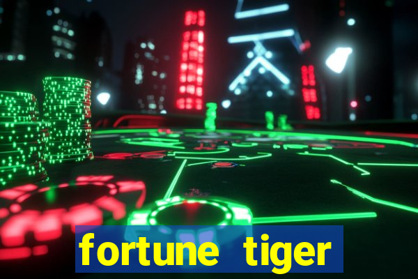 fortune tiger depósito mínimo 1 real