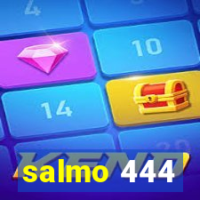 salmo 444