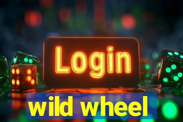 wild wheel